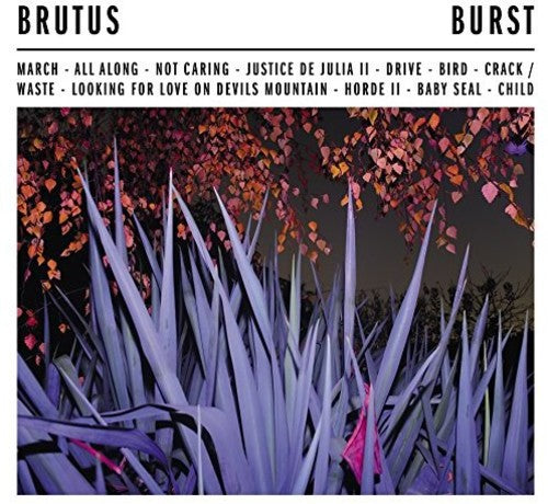Brutus: Burst