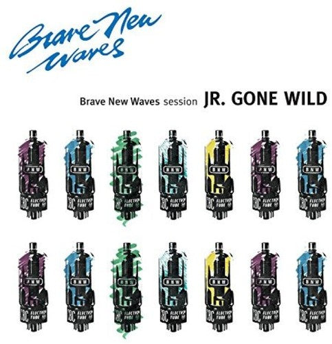 Jr Gone Wild: Brave New Waves Session