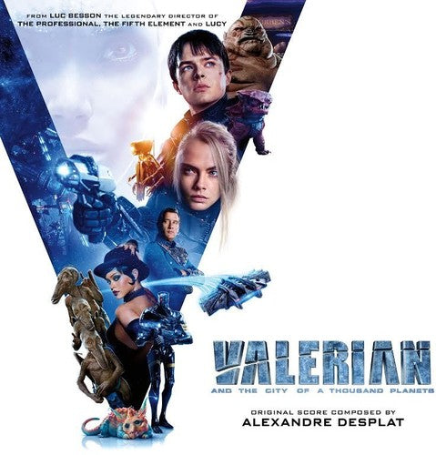 Valerian & the City of a Thousand Planets / O.S.T.: Valerian and the City of a Thousand Planets (Original Motion Picture Score)