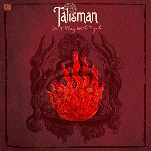 Talisman: Don't Play With Fyah