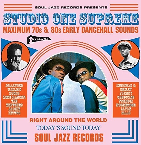 Soul Jazz Records Presents: Studio One Supreme: Maximum 70s & 80s Early