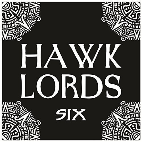 Hawklords: Six