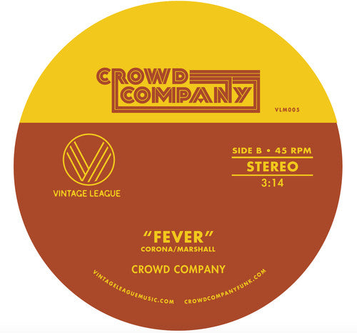 Crowd Company: Fever / Getting The Groove