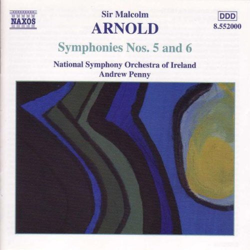 Arnold / Penny / Nat'L Sym Orch of Ireland: Symphonies 5 & 6