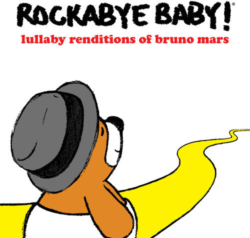 Rockabye Baby!: Lullaby Renditions of Bruno Mars