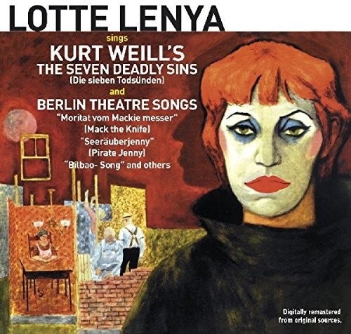 Lenya, Lotte: Sings Kurt Weill's The Seven Deadly Sins