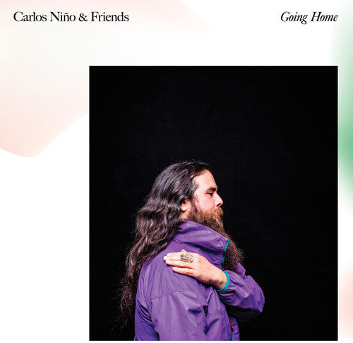 Nino, Carlos & Friends: Going Home