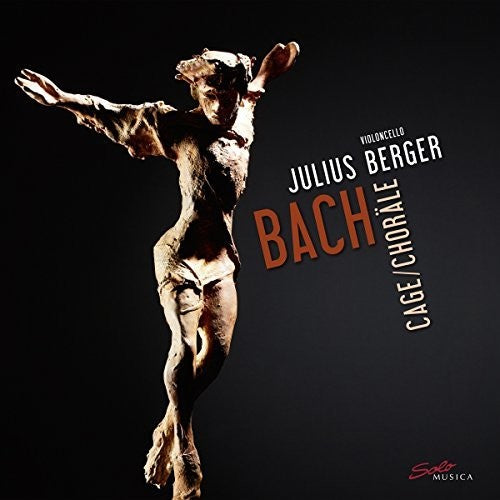 Bach, J.S. / Berger: Cage / Chorales