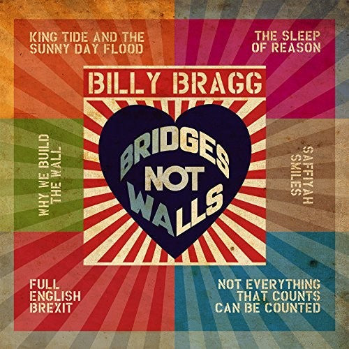 Bragg, Billy: Bridges Not Walls