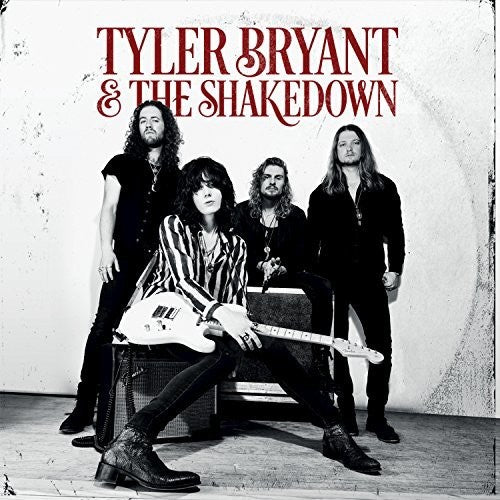 Bryant, Tyler & the Shakedown: Tyler Bryant & The Shakedown Standard