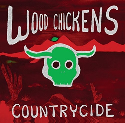 Wood Chickens: Countrycide