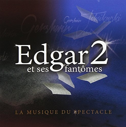 Fruitier, Edgar: Edgar 2 Et Ses Fantomes