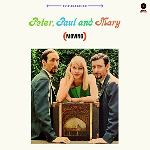 Peter Paul & Mary: Peter Paul & Mary (Moving)