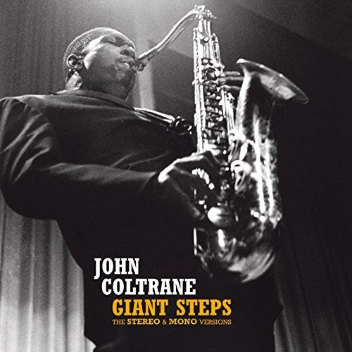 Coltrane, John: Giant Steps: Stereo & Mono Versions