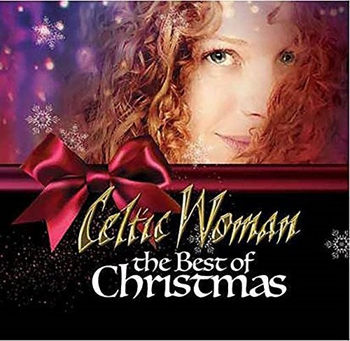 Celtic Woman: The Best Of Christmas