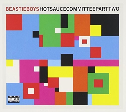 Beastie Boys: Hot Sauce Committee Part Two
