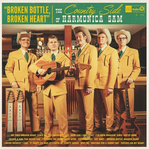 Country Side of Harmonica Sam: Broken Bottle Broken Heart