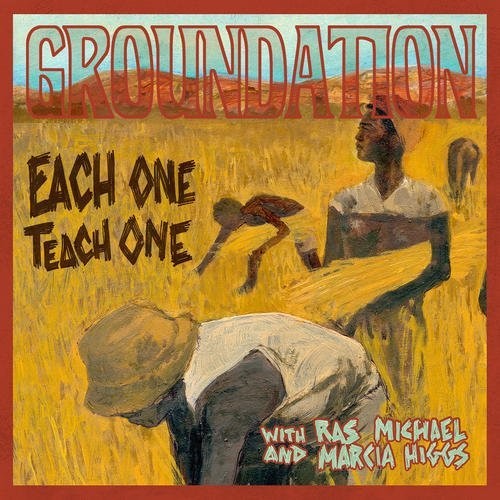 Groundation: Each One Teach One