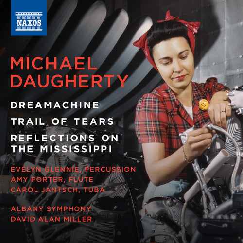 Daugherty / Porter / Miller: Dreamachine / Trail Tears / Reflections