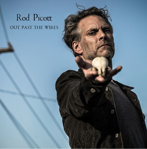 Picott, Rod: Out Past The Wires