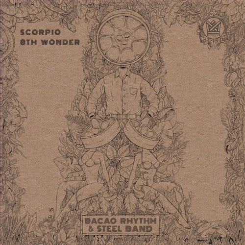 Bacao Rhythm & Steel Band: Scorpio / 8th Wonder