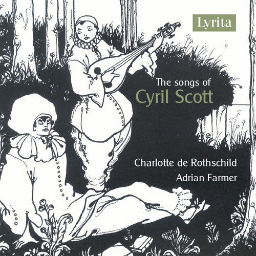 Scott / Farmer: Songs of Cyril Scott