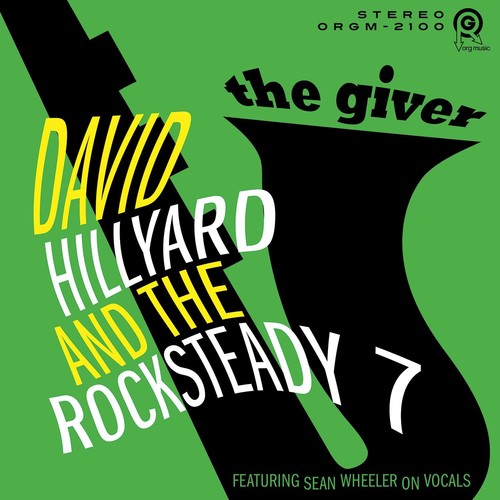Hillyard, David & Rocksteady 7: Giver