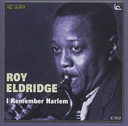 Eldridge, Roy: Remember Harlem