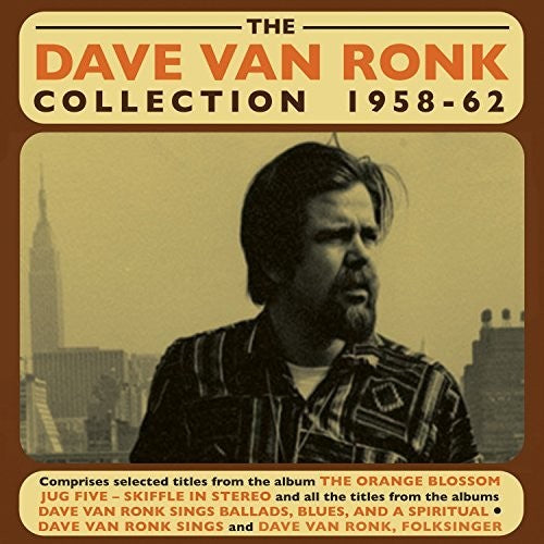 Ronk, Dave Van: Dave Van Ronk Collection 1958-62