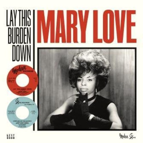 Love, Mary: Lay This Burden Down