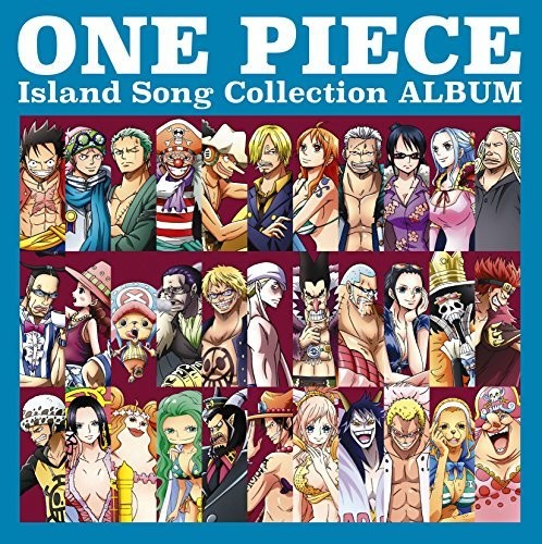 One Piece Island Song Collection Album / Various: One Piece Island Song Collection Album