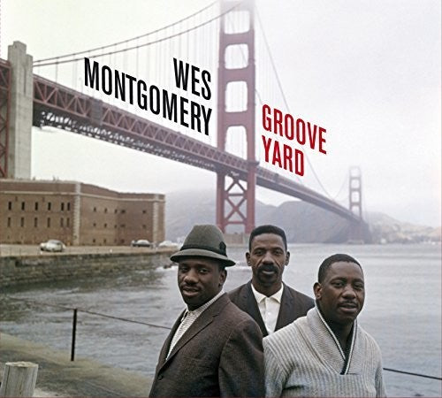 Montgomery, Wes: Groove Yard / Montgomery Brothers