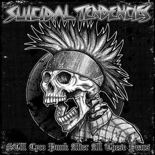 Suicidal Tendencies: Still Cyco Punk After All These Years