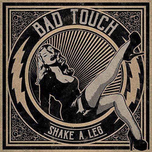 The Bad Touch: Shake A Leg