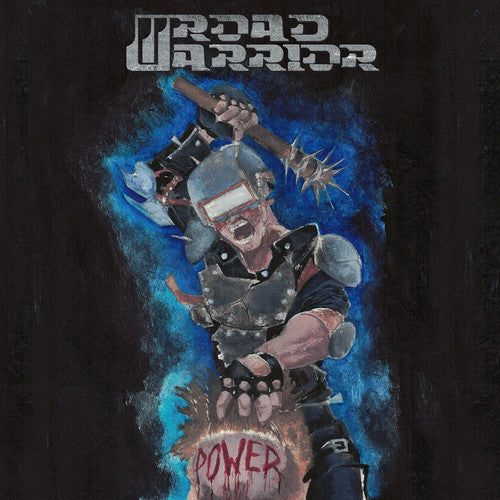 Road Warrior: Power