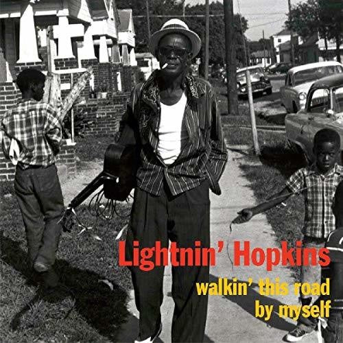 Hopkins, Lightnin: Walkin' This Road By Myself