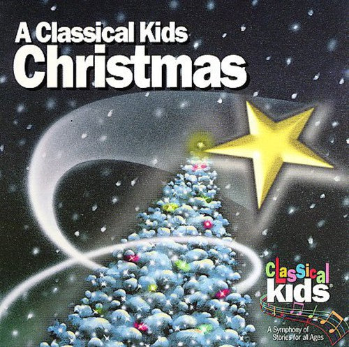 Classical Kids Christmas / Various: Classical Kids Christmas / Various