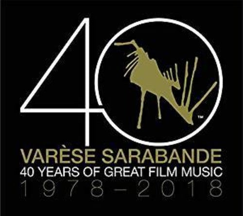 Varese Sarabande: 40 Years of Great Film / Var: Varese Sarabande: 40 Years Of Great Film Music 1978-2018