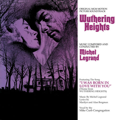 Legrand, Michel: Wuthering Heights (Original MGM Motion Picture Soundtrack)