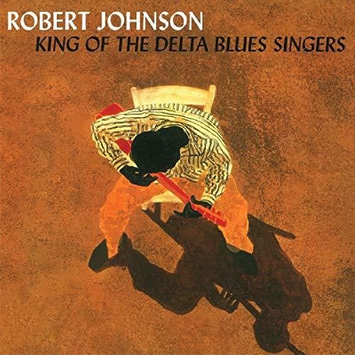 Johnson, Robert: King Of The Delta Blues