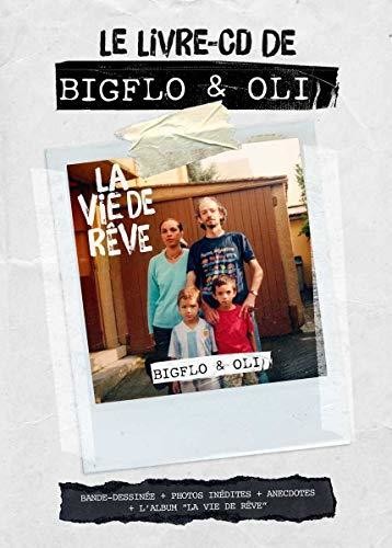 Bigflo & Oli: Le Vie de Reve
