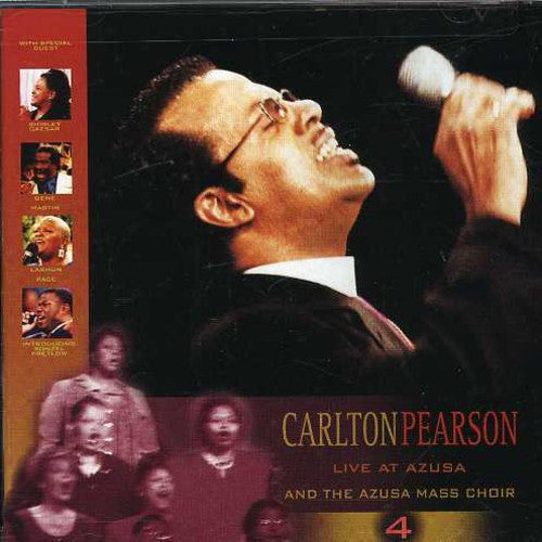 Pearson, Carlton: Live At Azusa Vol.4
