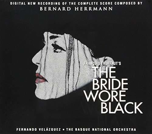 Herrmann, Bernard: The Bride Wore Black (Original New Recording of the Complete Score)