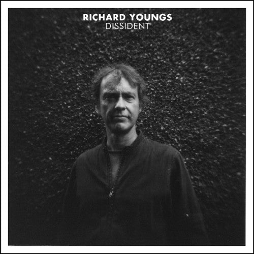Youngs, Richard: Dissident