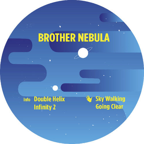 Brother Nebula: Going Clear