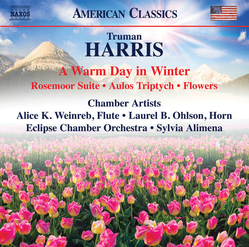 Harris / Eclipse Chamber Orchestra / Alimena: Warm Day in Winter / Aulos Triptych / Flowers