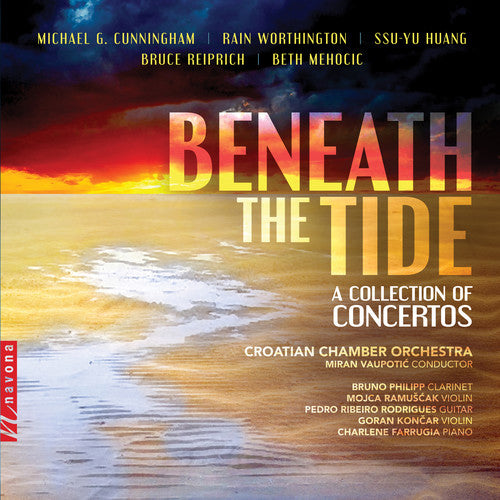 Cunningham / Croatian Chamber Orchestra: Beneath the Tide