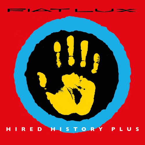 Fiat Lux: Hired History Plus