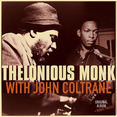 Monk, Thelonious: With John Coltrane