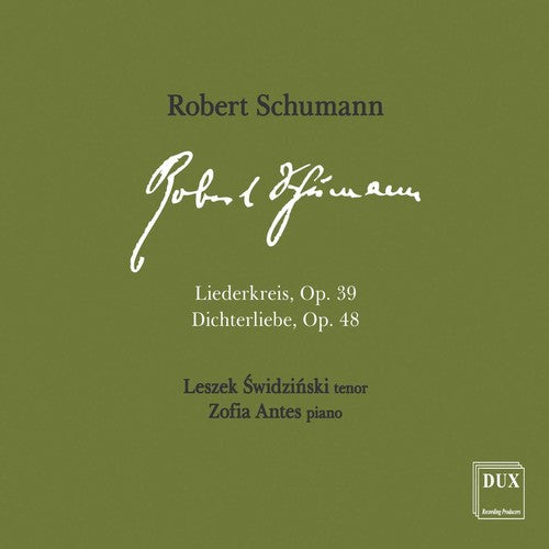 Schumann / Swidzinski / Antes: Liederkreis / Dichterliebe